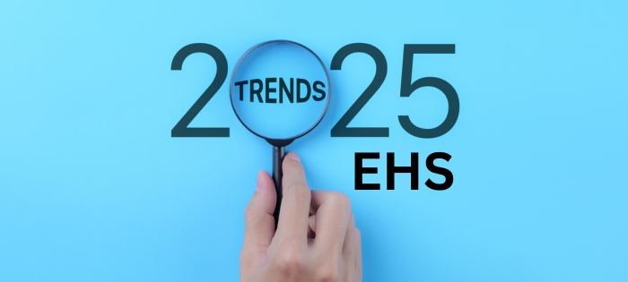 EHS 2025 Trends